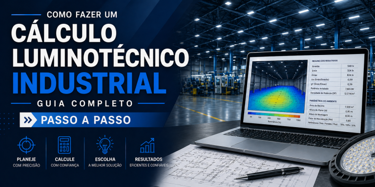 Como Fazer um Cálculo Luminotécnico Industrial