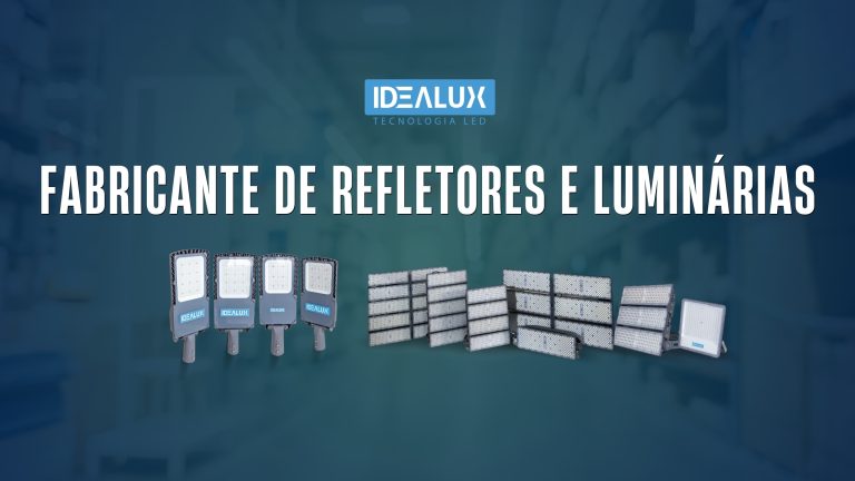Fabricante de refletores e luminárias Idealux