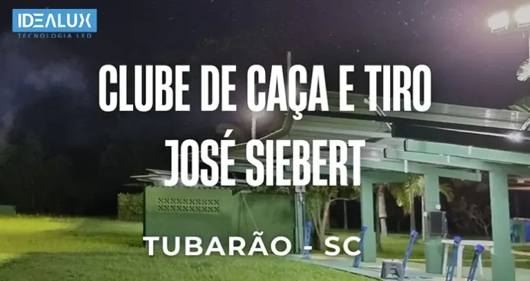 Idealux - Case-Iluminação-do-Clube-Caça-e-Tiro-José-Siebert - Tubarão-SC - Projeto - 772x410