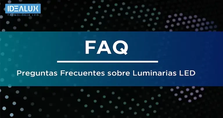 Idealux - FAQ: Perguntas Frequentes sobre Luminária LED