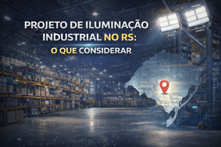 Projeto de Iluminação Industrial: O Que Considerar