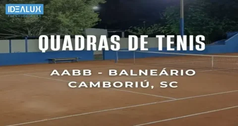 Idealux - CASE Iluminação das Quadras de Tênis da AABB — Balneário Camboriú, SC - 772x410